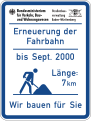 Das vom 12. November 1998 bis 16. Mai 2011 gültige Baustellen-informationsschild für Bundesautobahnen.