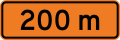 (TW-7) Sign effective 200 metres ahead