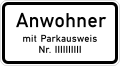 Zusatzzeichen 1044-30 nur Anwohner mit Parkausweis Nr. ....