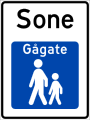 Pedestrian zone[N 1] Motor vehicles are normally prohibited in pedestrian zone, except small electric vehicles. If exemption is granted by a supplementary sign, the speed limit is "walking speed."