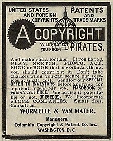 Late 19th-century newspaper advertisement for copyright registration services. The text reads "United States and Foreign Copyright. Patents and Trade-Marks A Copyright will protect you from Pirates. And make you a fortune. If you have a play, sketch, photo, act, song or book that is worth anything, you should copyright it. Don't take chances when you can secure our services at small cost. Send for our special offer to inventors before applying for a patent, it will pay you. Handbook on patents sent free. We advise if patentable or not. Free. We incorporate stock companies. Small fees. Consult us. Wormelle & Van Mater, Managers, Columbia Copyright & Patent Co. Inc, Washington, D.C."