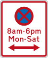 (R6-11) No Stopping at times prescribed (on both sides of this sign)