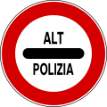 Stop, Police roadblock (পূর্বের ব্যবহৃত চিহ্ন )