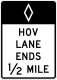 Zeichen R3-12b HOV-Spur endet in einer halben Meile