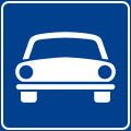Fast-traffic highway, only motor vehicles allowed (formerly used and )