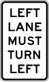 Left lane must turn left