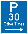 (R6-32) Parking Permitted: 30 Minutes (on the right of this sign, other times)