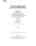 Thumbnail for File:THE FUTURE OF UNIVERSITY NUCLEAR SCIENCE AND ENGINEERING PROGRAMS (IA gov.gpo.fdsys.CHRG-108hhrg87545).pdf