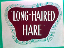 Description de l'image Long-Haired Hare title card.png.
