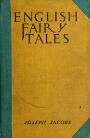 English Fairy Tales Joseph Jacobs