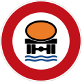 Zeichen 269 Verbot für Fahrzeuge mit wassergefährdender Ladung