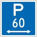 (R6-30) Parking Permitted: 60 Minutes (on the both sides of this sign, standard hours)