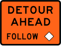 (TW-21) Detour ahead - follow diamond symbol