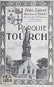 Page de couverture de "Paroisse de Tourch", livre publié en 1934 par l'abbé François-Marie Calvez.