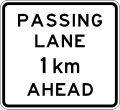 (A42-1.1/IG-6.1) Passing Lane Ahead (in 1 kilometre)