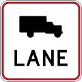 (R4-10) Heavy Vehicle Lane