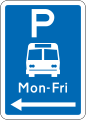 (R6-53.2.2) Bus Parking: Non-standard Hours (on the left of this sign)