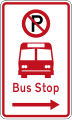 (R6-71.1) No Parking: Bus Stop (on the right of this sign)