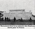 1920, le Monument élevé à la mémoire des Stadistes morts pour la France;