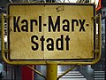 Karl Marx Stadt - former city sign (now Chemnitz)