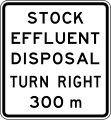 (IG-18) Stock Effluent Disposal Point Ahead (turning right, in 300 metres)