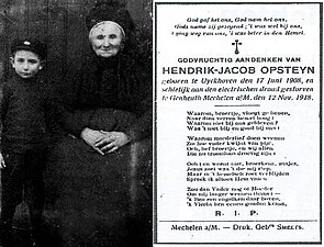 Hendrik-Jacob Opsteyn uit Uikhoven, die omkwam aan de Doodendraad, met grootmoeder aan vaders kant Agnes (Neske) Bollen (1847-1924), weduwe van Pieter Opsteyn uit Uikhoven