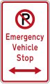 (R6-79.1) No Parking: Emergency Vehicle Stop (on both sides of this sign)