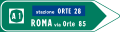 Segnale di direzione per avviare all'autostrada (con indicazione della stazione d'ingresso e delle distanze parziali e totali)