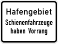 Zusatzzeichen 1008-33 Hafengebiet Schienenfahrzeuge haben Vorrang (zu Zeichen 201 StVO)