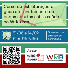 Curso de estruturação e georreferenciamento de dados abertos sobre saúde no Wikidata