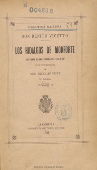 Los hidalgos de Monforte. 5ª ed. Tomo I. 1903.