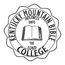 Kentucky Mountain Bible College : Holiness Unto the Lord