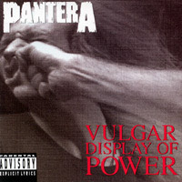 Studioalbumin Vulgar Display of Power kansikuva