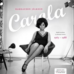 Kokoelmalevyn Rakkauden jälkeen – Kaikki levytykset ja arkistojen aarteita 1963–1988 kansikuva