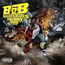 B.o.B Presents: The Adventures of Bobby Ray viršelis