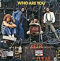 8. Who Are You (1978. gada 18. augusts)