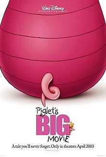 Poster tayangan pawagam filem Piglet's Big Movie