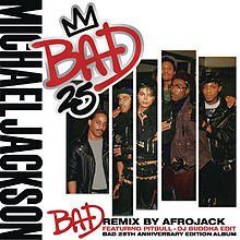 Обложка сингла Майкла Джексона и Pitbull «Bad (Afrojack Remix) (DJ Buddha Edit)» ()