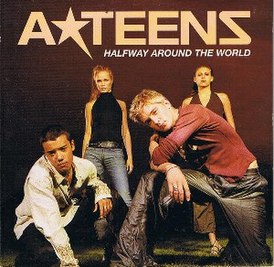 Обложка сингла A*Teens «Halfway Around the World» (2001)