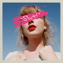 Обложка сингла Тейлор Свифт «Slut!» (2023)