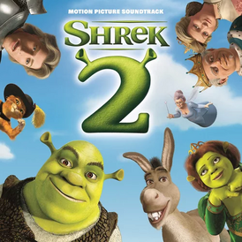 Обложка альбома различных исполнителей «Shrek 2: Motion Picture Soundtrack» ()