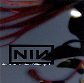 Обложка альбома Nine Inch Nails «Things Falling Apart» (2000)