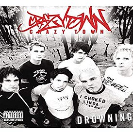 Обложка сингла Crazy Town «Drowning» (2002)