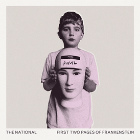 Обложка альбома The National «First Two Pages of Frankenstein» (2023)