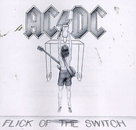 Обложка альбома AC/DC «Flick of the Switch» (1983)