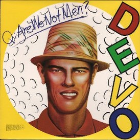 Обложка альбома Devo «Q: Are We Not Men? A: We Are Devo!» (1978)