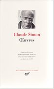 Вибрані твори Клода Сімона в «Бібліотеці Плеяди», прижиттєве видання