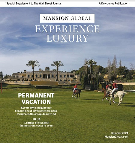 Permanent Vacation| Mansion Global, Summer 2024