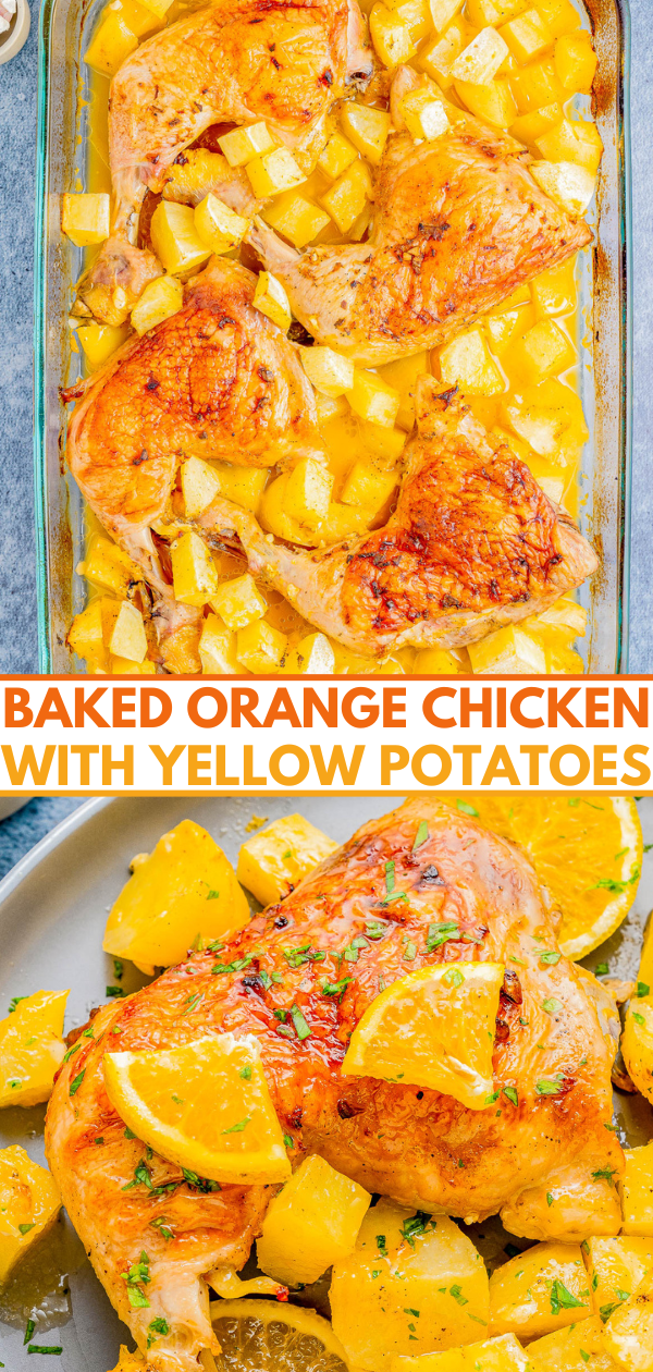 Baked chicken with sliced yellow potatoes and orange wedges, garnished with herbs, displayed in a glass dish and on a platter.