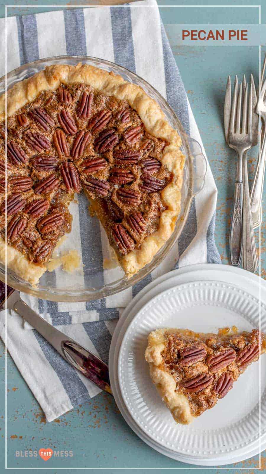 text reads "pecan pie" and shows the classic dessert with one slice taken out and on a white plate